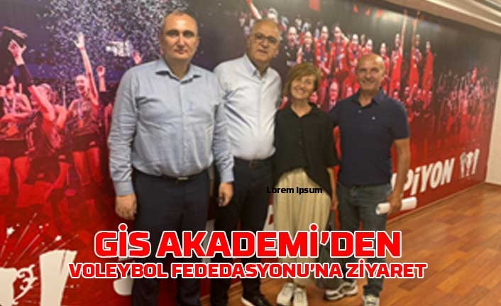 GİS Akademi'den Voleybol Federasyonu'na ziyaret