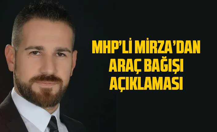 MHP, araç bağışına "ret" oyu verdi