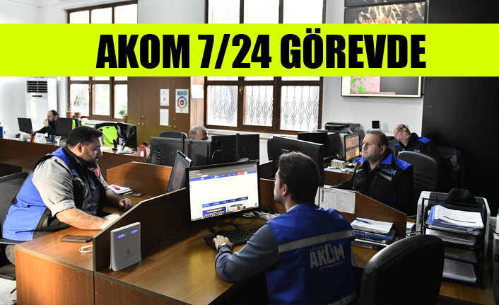 ANKARA BÜYÜKŞEHİR BELEDİYESİ AKOM 7/24 GÖREVDE