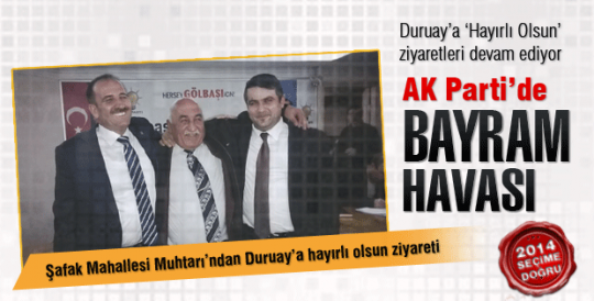 AK Parti'de 'BAYRAM' havası