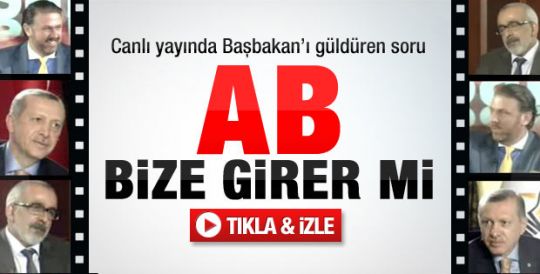 Başbakan Erdoğan'ı güldüren AB sorusu-Video