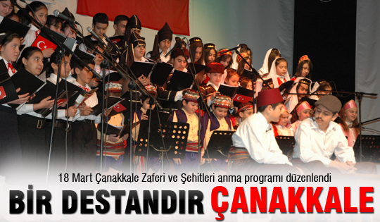 Bir destandır Çanakkale