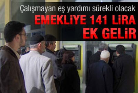 Emekliye 141 lira ek gelir