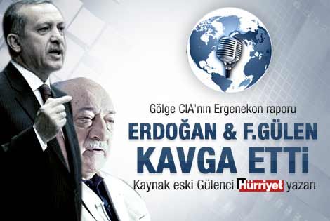 Erdoğan ve F. Gülen'in Ergenekon kavgası