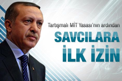 Erdoğan'dan savcılığa MİT'çi izni