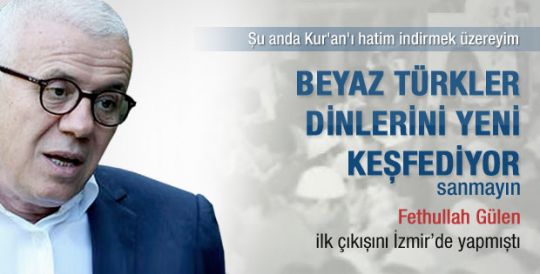 Ertuğrul Özkök: Bir Beyaz Türk'ün hatim indirişi