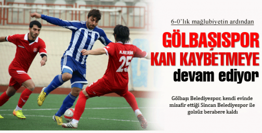 Gölbaşıspor puan kaybetmeye devam ediyor