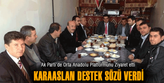 Karaaslan Destek Sözü Verdi