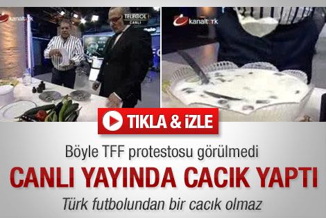 TFF'ye cacıklı protesto – izle 