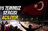 15 Temmuz Sergisi 25 Temmuz'a kadar açık