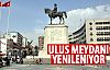 Büyükşehir Meclisi'nde Ulus kararı