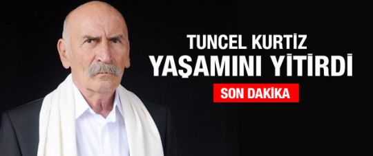 Tuncel Kurtiz öldü! Türk sineması şokta