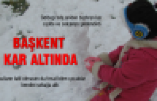 BAŞKENT KAR ALTINDA