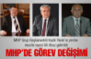 MHP'de görev değişimi