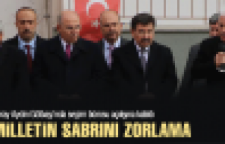 Milletin sabrını zorlama