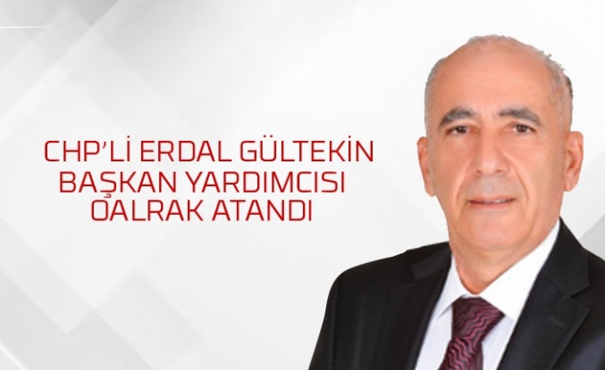 Başkan Odabaşı, CHP'li Erdal Gültekin'i Belediye Başkan Yardımcılığı Görevine Atadı